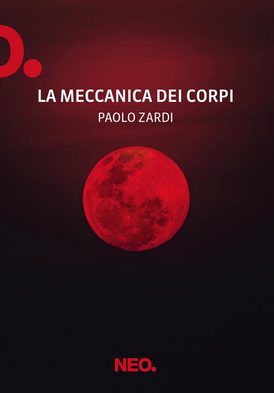 Paolo Zardi – La meccanica dei corpi